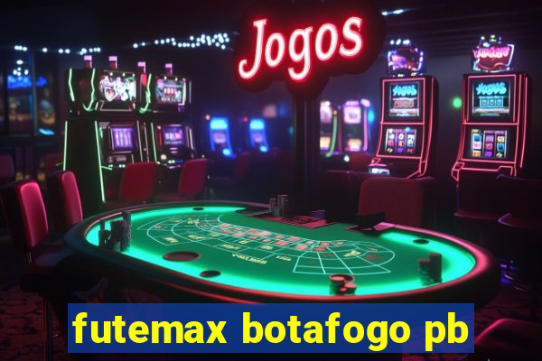 futemax botafogo pb